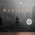 Cover Art for 9780525633006, Warlight (Random House Large Print) by Michael Ondaatje