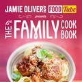Cover Art for 9780718179199, Jamie's Food Tube: The Family Cookbook by Kerryann Dunlop
