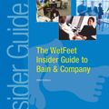 Cover Art for 9781582073804, The WetFeet Insider Guide to Bain & Company, 2004 Edition by Wetfeet