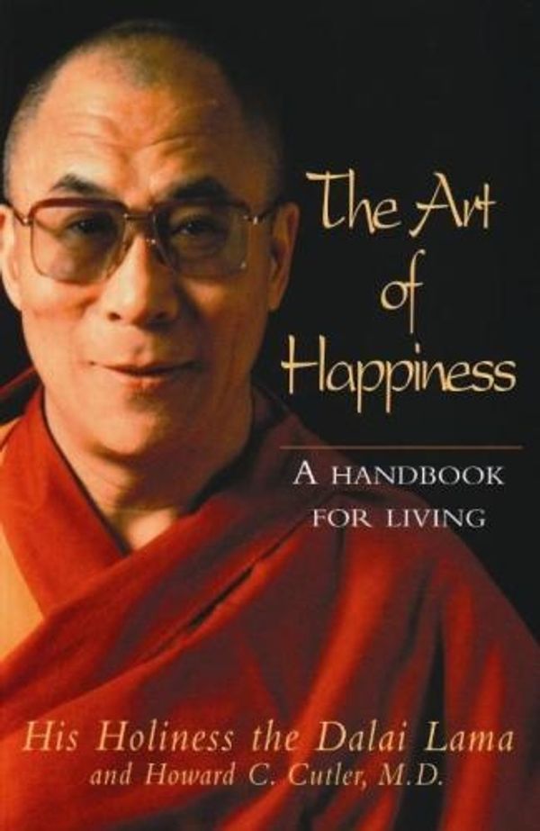 Cover Art for 9780733612367, Art of Happiness by His Holiness The Dalai Lama and Howard C. Cutler,, MD