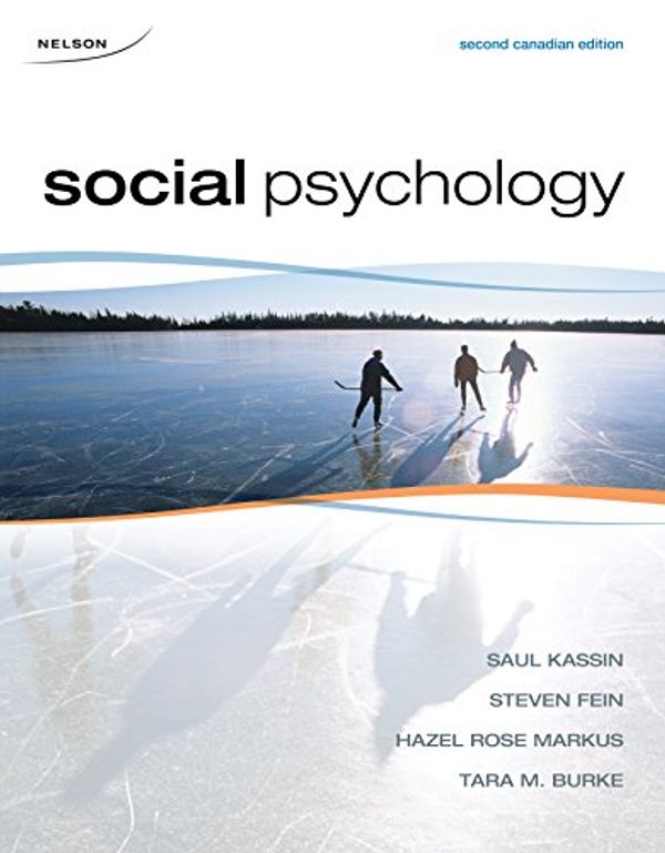 Cover Art for 9780176502744, Social Psychology by Saul Kassin, Steven Fein, Hazel Rose Markus