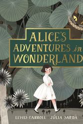 Cover Art for 9781447279990, Alice's Adventures in Wonderland by Lewis Carroll