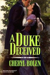 Cover Art for 9780373290062, Duke Deceived (March Madness) (Harlequin Historical) by Cheryl Bolen