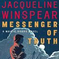 Cover Art for 9781593979973, Messenger of Truth by Jacqueline Winspear