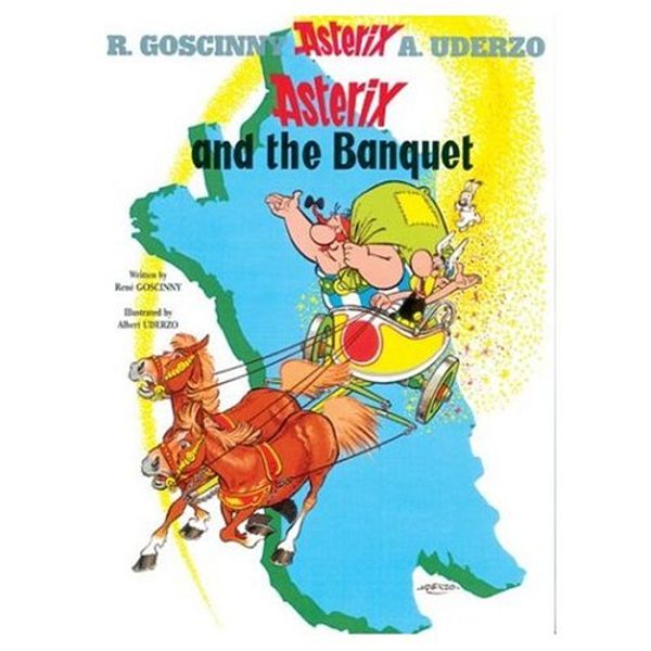 Cover Art for 9780785910428, Asterix and the Banquet by Rene Goscinny