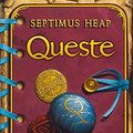 Cover Art for 9783446230972, Septimus Heap 04. Queste by Angie Sage