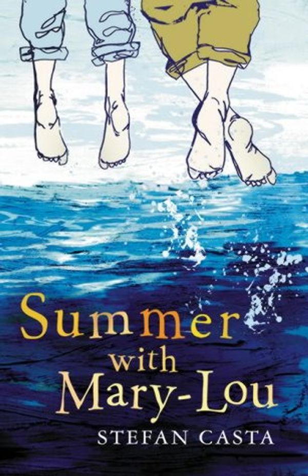 Cover Art for 9781842702468, Summer with Mary-Lou by Stefan Casta