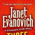 Cover Art for 9780312966096, Three to Get Deadly by Janet Evanovich