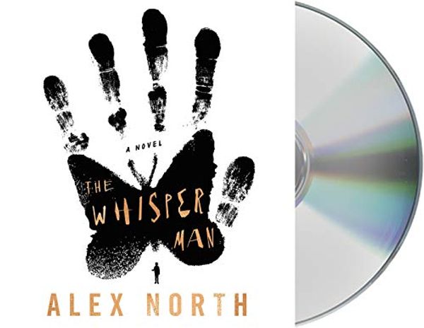 Cover Art for 9781250222510, The Whisper Man by Alex North
