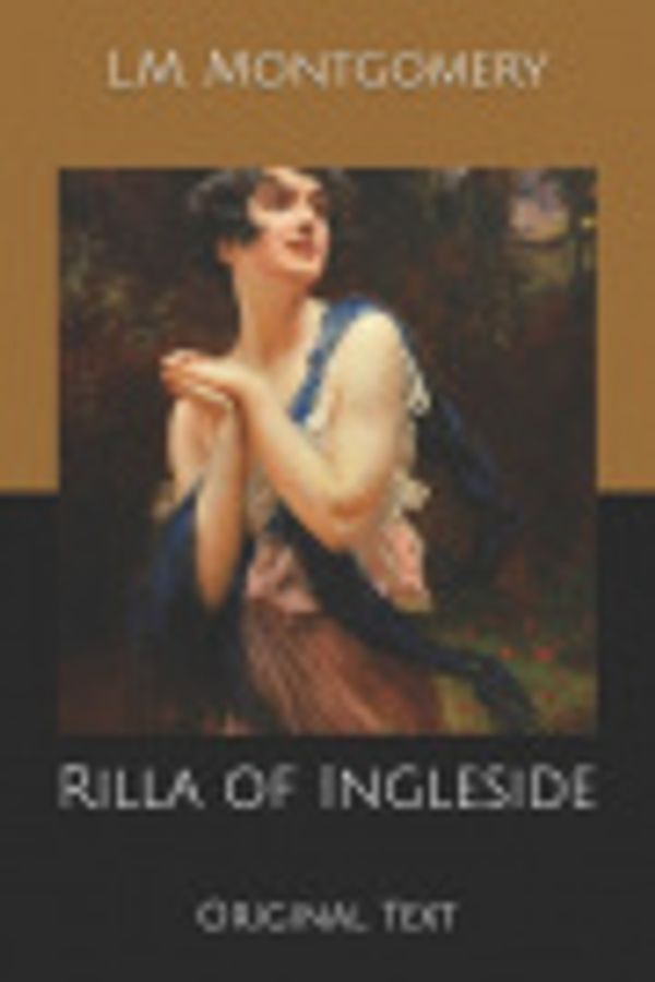 Cover Art for 9798606785308, Rilla of Ingleside by L. M. Montgomery