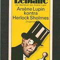 Cover Art for 9783257210262, Arsene Lupin kontra Herlock Sholmes. by Unknown