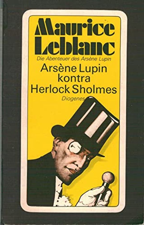 Cover Art for 9783257210262, Arsene Lupin kontra Herlock Sholmes. by Unknown