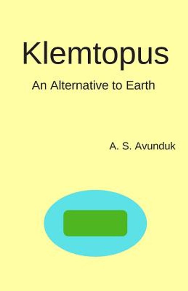 Cover Art for 9781720223139, Klemtopus by A. S. Avunduk