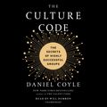 Cover Art for 9780525492474, The Culture Code by Daniel Coyle