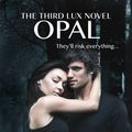 Cover Art for 9781473615885, Opal (Lux - Book Three) by Jennifer L. Armentrout