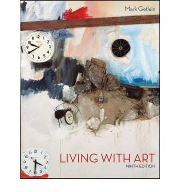 Cover Art for 9780070169197, Living with Art by Mark Getlein