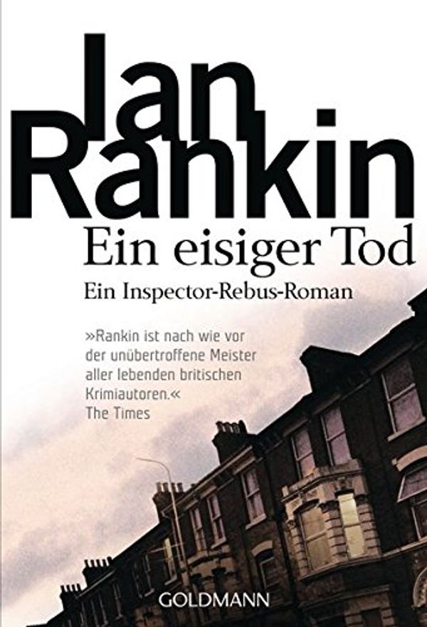 Cover Art for 9783442454280, Ein eisiger Tod by Ian Rankin