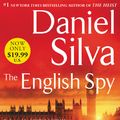 Cover Art for 9780062467621, The English Spy by Daniel Silva