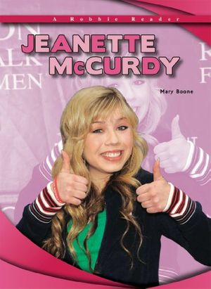 Cover Art for 9781584159001, Jennette McCurdy by Mary Boone