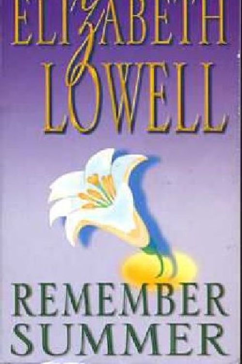 Cover Art for 9780330426251, Remember Summer by Elizabeth Lowell