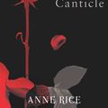 Cover Art for 9780099548188, Blood Canticle by Anne Rice