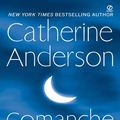 Cover Art for 9781440630644, Comanche Moon by Catherine Anderson