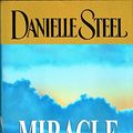 Cover Art for 9780739455821, Miracle by Danielle Steel