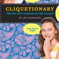 Cover Art for 9780316070652, Cliquetionary by Lisi Harrison