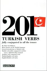 Cover Art for 9780812020342, 201 Turkish Verbs: Fully Conjugated in All the Tenses by Talat Sait Halman