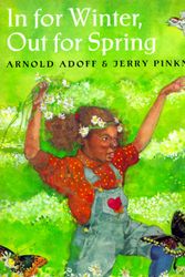 Cover Art for 9780152014926, In for Winter, Out for Spring by Arnold Adoff