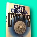 Cover Art for B09M9BKS76, Rare Clive CUSSLER / Cyclops SIGNED 1ST 1st Edition 1986 [Hardcover] Literature) CUSSLER, Clive by Literature) Cussler, Clive