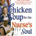 Cover Art for 9781558749344, Chicken Soup for the Nurse's Soul by Mark Victor Hansen