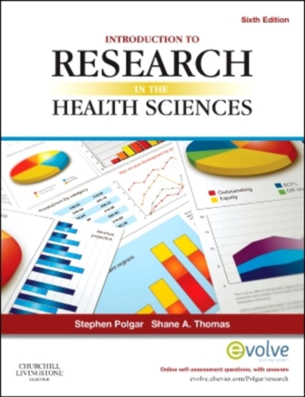 Cover Art for 9780702041945, Introduction to Research in the Health Sciences by Stephen Polgar