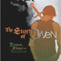 Cover Art for 9780545838948, The Story of Owen: Dragon Slayer of Trondheim by E. K. Johnston