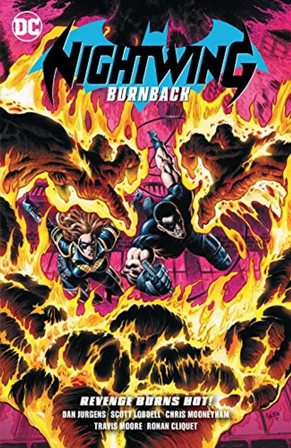 Cover Art for B07ZJXBP39, Nightwing: Burnback (Nightwing (2016-)) by Scott Lobdell, Zack Kaplan, Dan Jurgens