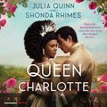 Cover Art for B0B64JKF39, Queen Charlotte by Julia Quinn, Shonda Rhimes