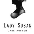 Cover Art for 1230000011574, Lady Susan by Jane Austen