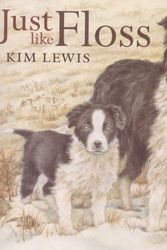 Cover Art for 9780744572872, Just Like Floss by Kim Lewis