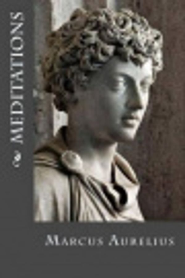 Cover Art for 9781523798230, Meditations by Marcus Aurelius, Maxim Montoto