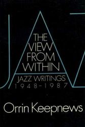 Cover Art for 9780195063301, The View from Within by Orrin Keepnews