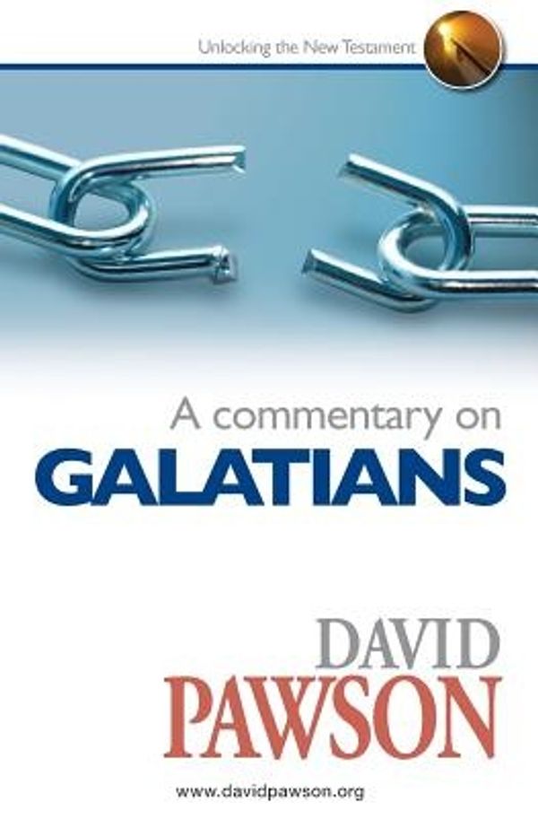 Cover Art for 9780957529052, A Commentary on Galatians by David Pawson