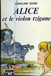 Cover Art for 9782010042942, Alice et le violon tzigane by Caroline QUINE