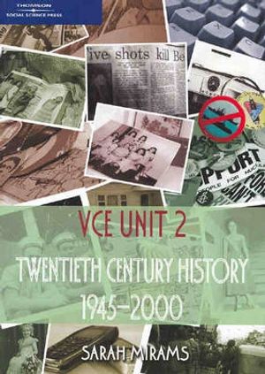 Cover Art for 9780170122153, Twentieth Century History: VCE Unit 2 by Sarah Mirams