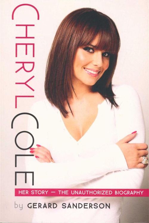 Cover Art for 9781843173496, Cheryl Cole by Gerard Sanderson