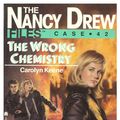 Cover Art for 9781481427999, The Wrong Chemistry by Carolyn Keene