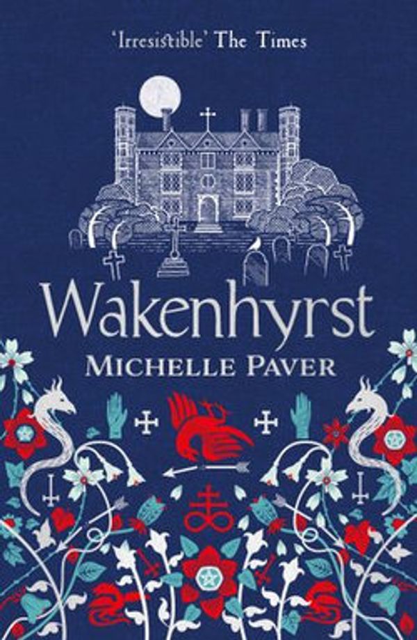 Cover Art for 9781788549554, Wakenhyrst by Michelle Paver