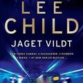 Cover Art for 9788770790208, Jaget vildt (in Danish) by Lee Child