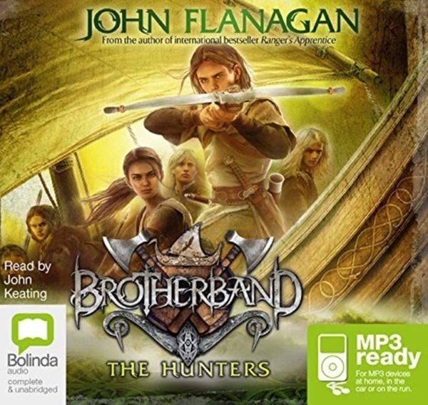 Cover Art for 9781743136133, The Hunters (MP3) by John Flanagan