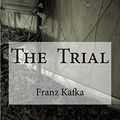 Cover Art for 9781534826076, The Trial by Franz Kafka