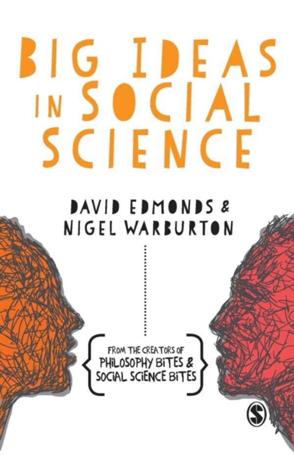 Cover Art for 9781473913806, Social Science Bites by David Edmonds, Nigel Warburton